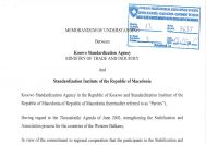 Memorandum Mirëkuptimi ndërmjet Agjencisë Kosovare të Standardeve dhe Institutit Maqedonas të Standardizimit 
